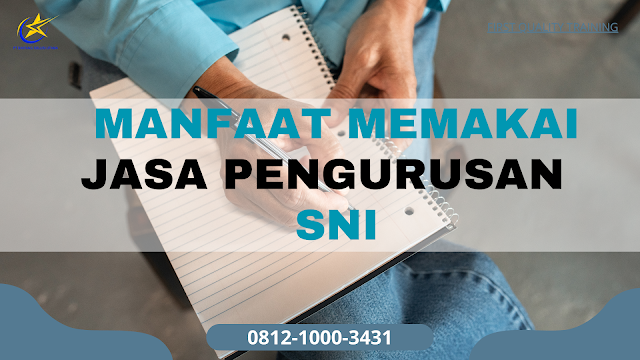 Jasa Pengurusan SNI Di Jakarta