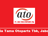 Lowongan Kerja Terbaru Via Email PT. Asia Tama Otoparts,Tbk 