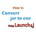 Tutorial How to Convert JAR to EXE using Launch4j