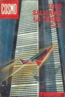 La copertina di 1990 salviamo la Terra - Cosmo 99