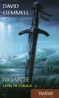 Rigante, tome 1 - L'épée de l'orage (David Gemmell)