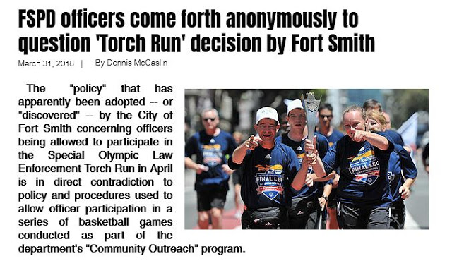 https://www.todayinfortsmith.com/single-post/2018/03/31/FSPD-officers-come-forth-anonmously-to-question-Torch-Run-decision-by-Fort-Smith