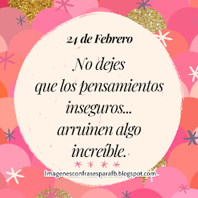 Frases del día 24 de Febrero 