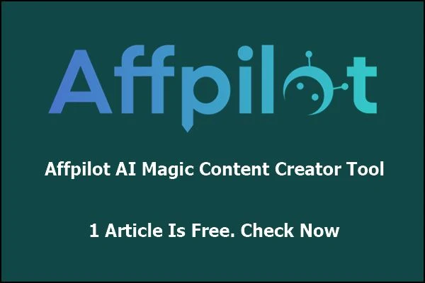 New AffPilot Article Writing AI Tool Review: For Content Creation