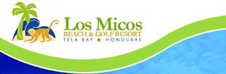 Los Micos Beach & Golf Resort, Tela Honduras