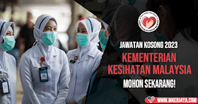 Jawatan Kosong Kementerian Kesihatan Malaysia (KKM) Kini Dibuka, Mohon Sekarang!
