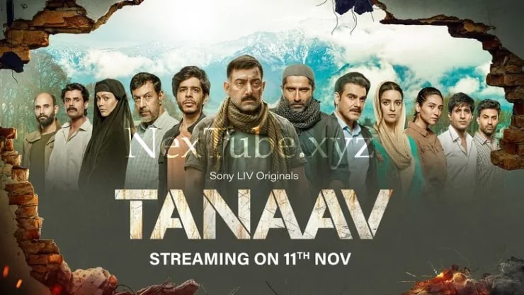 Tanaav (2022) S01 Complete Web Series 720p Download
