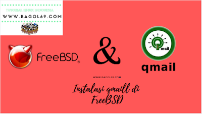 Cara  Install  qmail  di FreeBSD 11.1