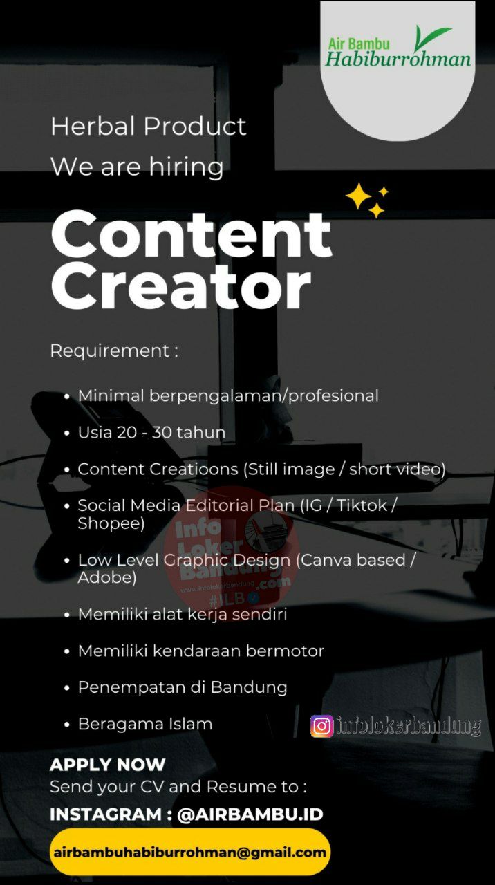 Follow IG ILB : @infolokerbandung - Lowongan Kerja Content Creator Air Bambu Habiburrahman Bandung April 2023