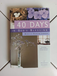 40 Days In God's Blessing: A Devotional Encounter