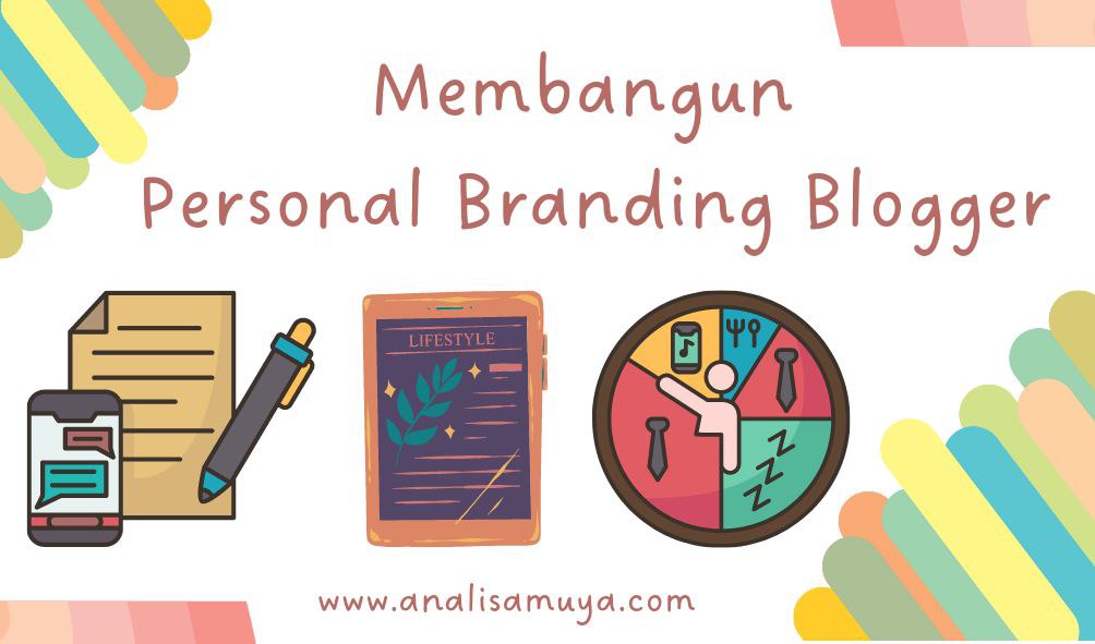 Membangun personal branding blogger