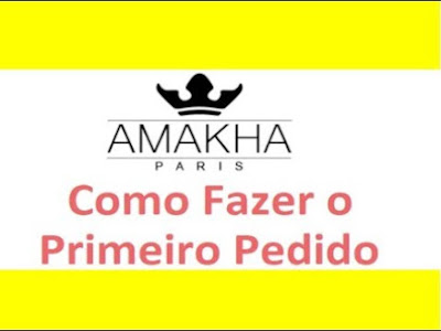 Como fazer o primeiro pedido - amakha paris