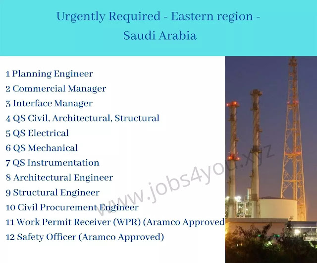 Urgently Required - Eastern region - Saudi Arabia