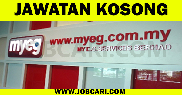 JAWATAN KOSONG TERBARU DI MY EG SERVICES BERHAD - 23 JULAI ...