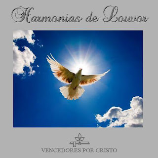 Vencedores Por Cristo - Harmonia Em Louvor Vol. I 