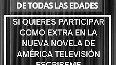 PERÚ: Se buscan HOMBRES y MUJERES de todas las EDADES para participar como EXTRAS en NOVELA de AMÉRICA TV