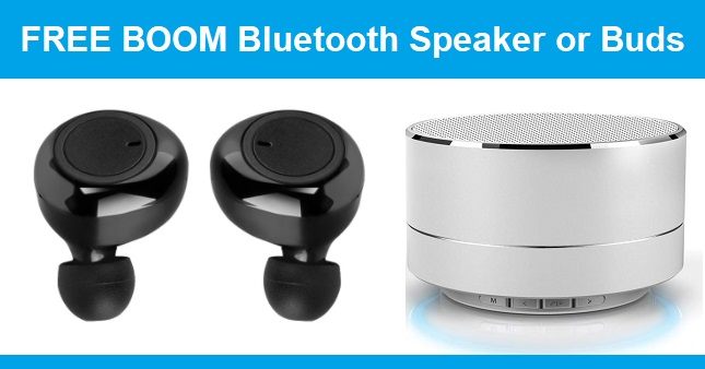 FREE BOOM Bluetooth Speaker or Buds Offer