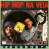 Thaíde & Dj Hum - Hip Hop Na Veia (Download Álbum 1990)