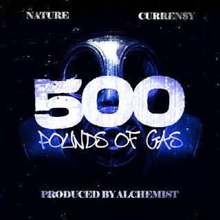 MP3 download Nature – 500 Pounds of Gas (feat. Curren$y) – Single iTunes plus aac m4a mp3