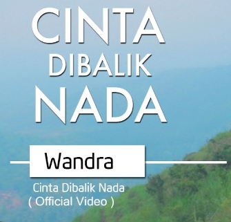 Lirik Lagu Wandra – Cinta Dibalik Nada