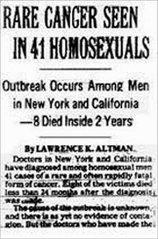 Una extraña enfermedad asociada a la homosexualidad. El recorte de periódico anterior muestra uno de los primeros reportes de los medios de comunicación cuando la enfermedad aun no tenía un nombre. También es el tema de esta famosa canción (YouTube).