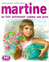 Martine se fait entretenir comme une pute