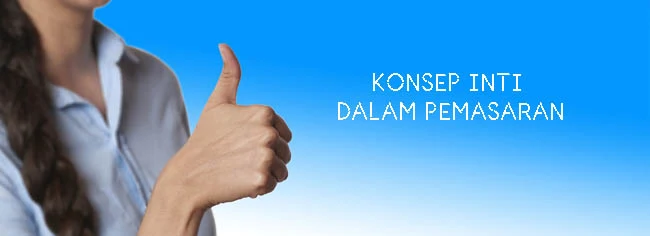 konsep inti pemasaran