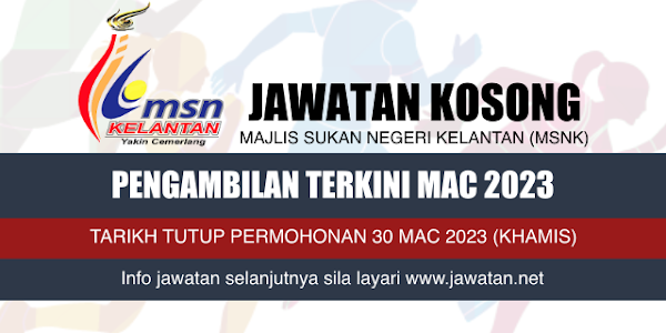 Jawatan Kosong MSN Kelantan 2023