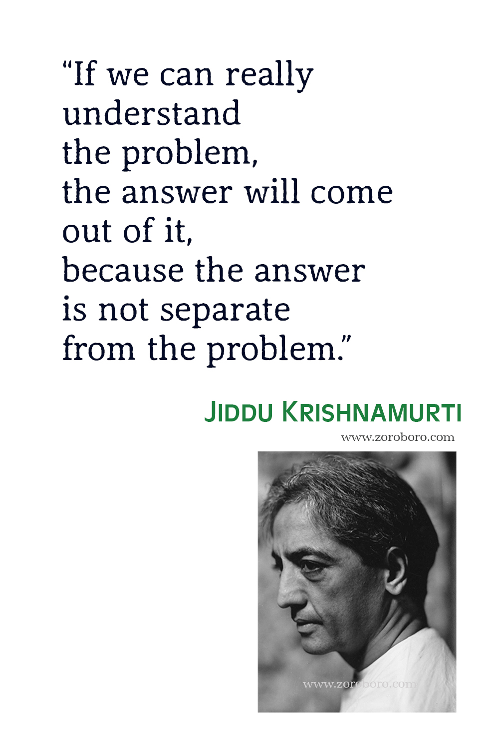 Jiddu Krishnamurti Quotes, Jiddu Krishnamurti Love, Life, School, Books Quotes. Jiddu Krishnamurti Philosophy, Jiddu Krishnamurti Teachings.