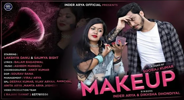 Makeup Song Mp3 Download - Inder Arya & Diksha Dhondiyal