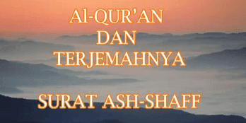 Surat - Surah Ash Shaff Arab, Latin dan Terjemhannya