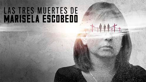 2020 The Three Deaths Of Marisela Escobedo