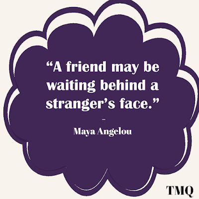 short friendship quotes by Maya angelou