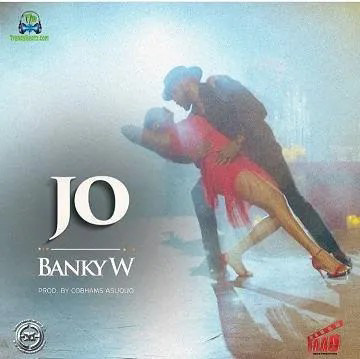 Official music video Banky W – Jo