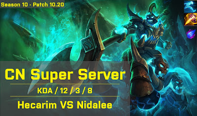 Hecarim JG vs Nidalee - CN Super Server 10.20