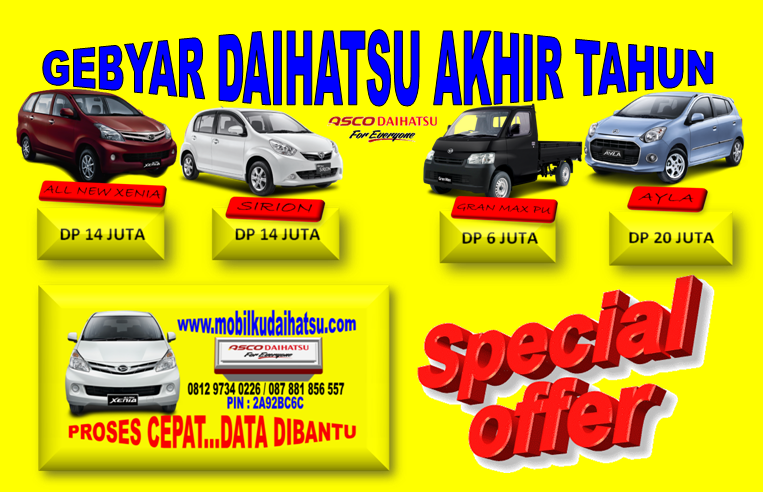 GEBYAR DAIHATSU AKHIR TAHUN 087 881 856 557/0812 9734 0226/021-96 988 376/PIN:2A92BC6C www.mobilkudaihatsu.com