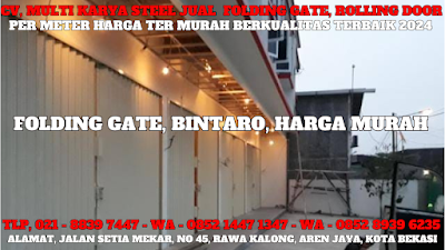 GAMBAR, DAFTAR, HARGA, FOLDING GATE, PER METER, MURAH, BINTARO, 2024