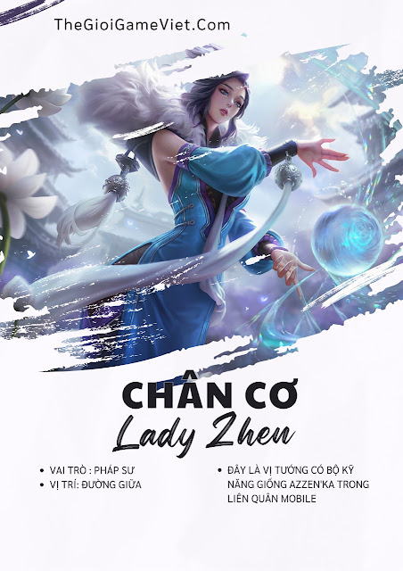 Honor Of King: Chân Cơ - Lady Zhen phân tích kỹ năng, gợi ý trang bị và các ý tưởng chơi 2024