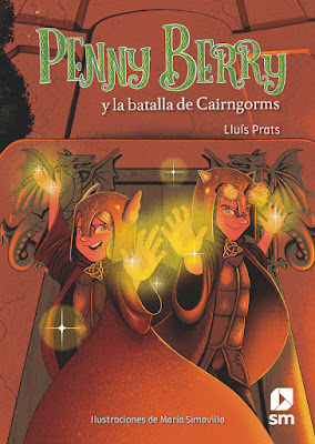 LIBRO - Penny Berry y la batalla de Cairngorms Lluís Prats & María Simavilla (Ilustradora)  (Ediciones SM - 7 marzo 2019)  COMPRAR ESTE LIBRO