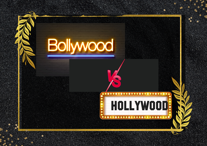 Bollywood vs Hollywood: An In-Depth Comparison