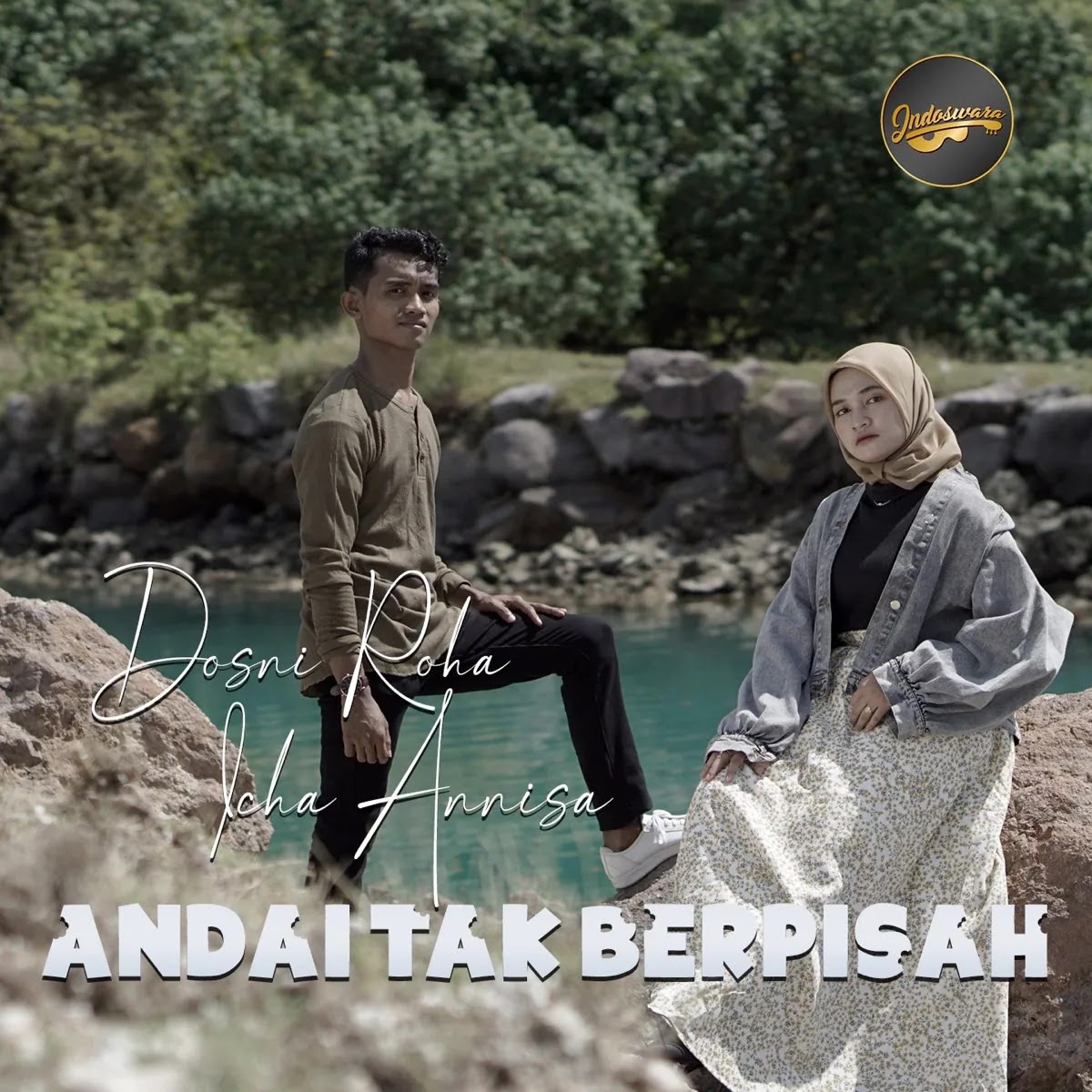 Andai Tak Berpisah - Dosni Roha feat Icha Annisa