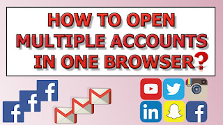 open multiple account from same browser