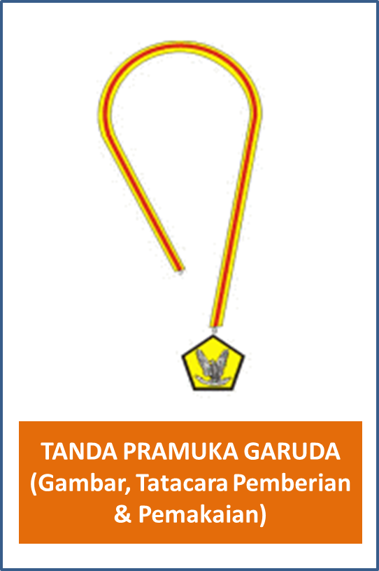 Ensiklopedia Pramuk Tanda Pramuka Garuda  Gambar  