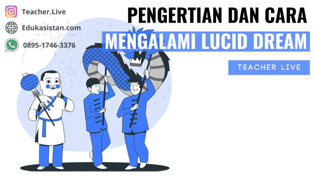 Pengertian dan Cara Mengalami Lucid Dream