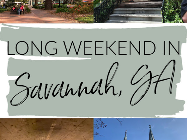 A Weekend in Savannah, Georgia