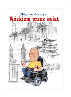 Zbigniew Graczyk- Wózkiem przez świat ( recenzja ).