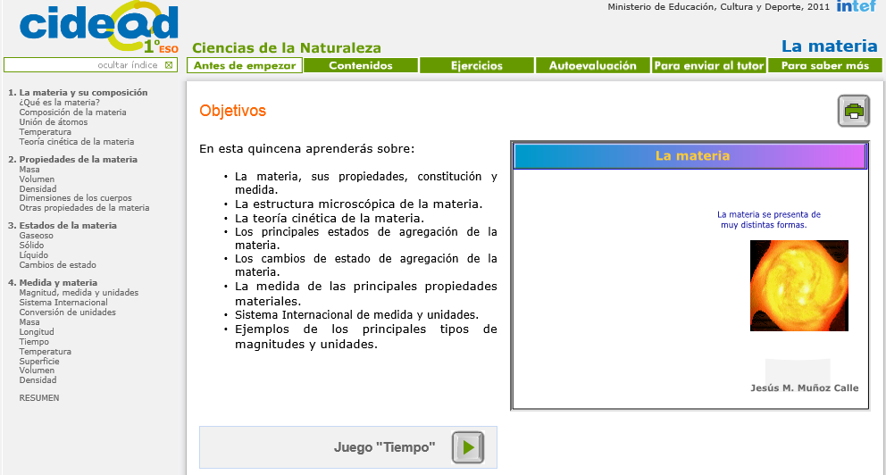 http://recursostic.educacion.es/secundaria/edad/1esobiologia/1quincena1/1q1_index.htm