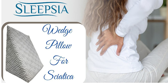 Wedge Pillow For Sciatica