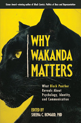 Book cover for Why Wakanda Matters with the profile of a panther on a field of yellow