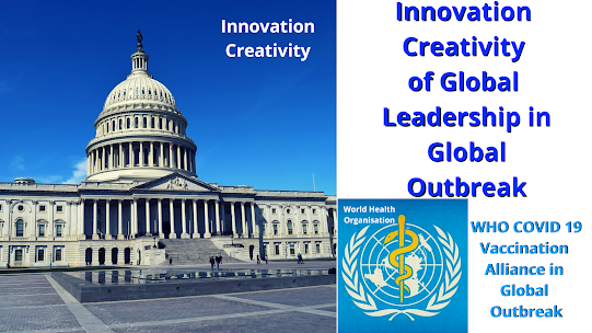 Innovation Creativity of Global Leadership in Global Outbreak